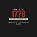 Party Like It's 1776 Shirt | America 250th Anniversary Tour Tee | July 4th