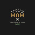 Soccer Mom Varsity T-Shirt | Loudest Voice on the Sideline | Game Day Tee