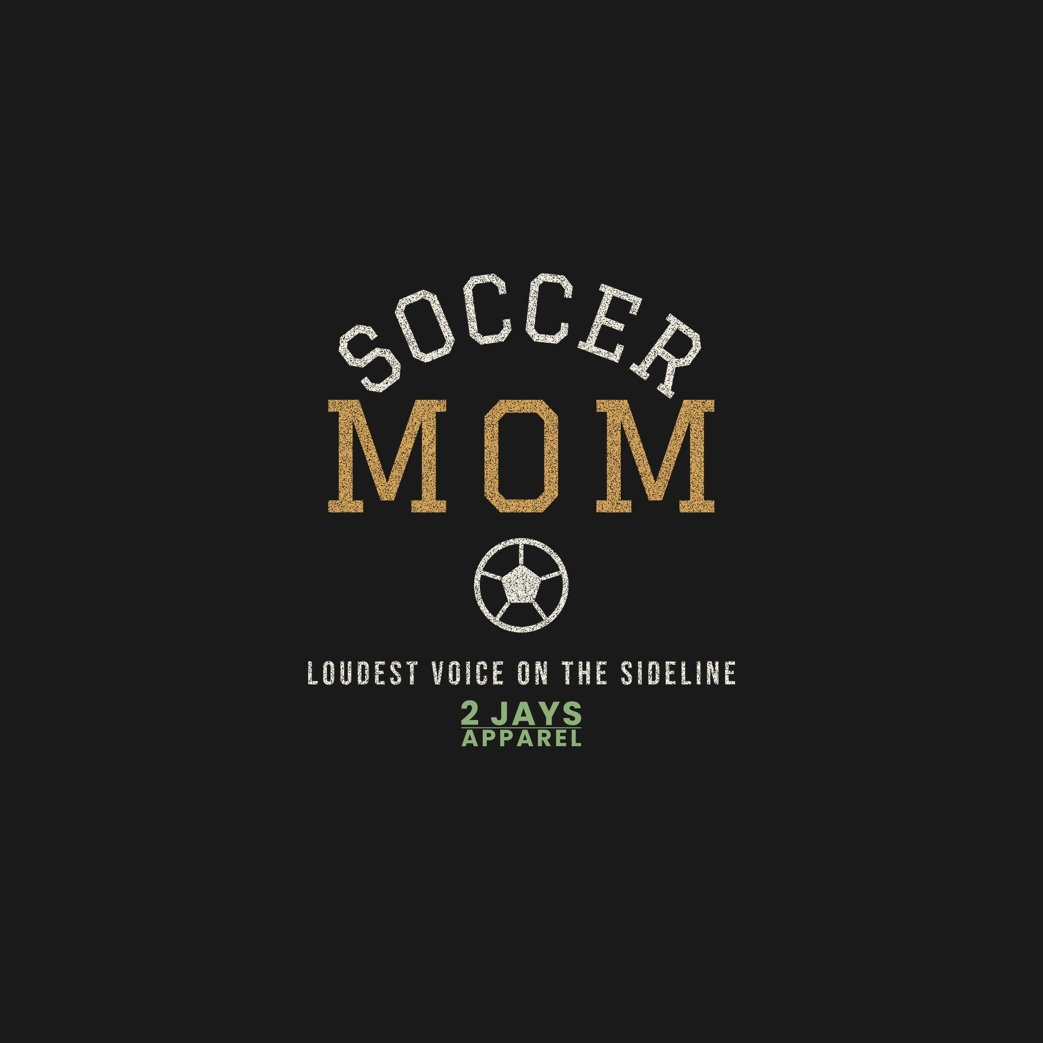 Soccer Mom Varsity T-Shirt | Loudest Voice on the Sideline | Game Day Tee
