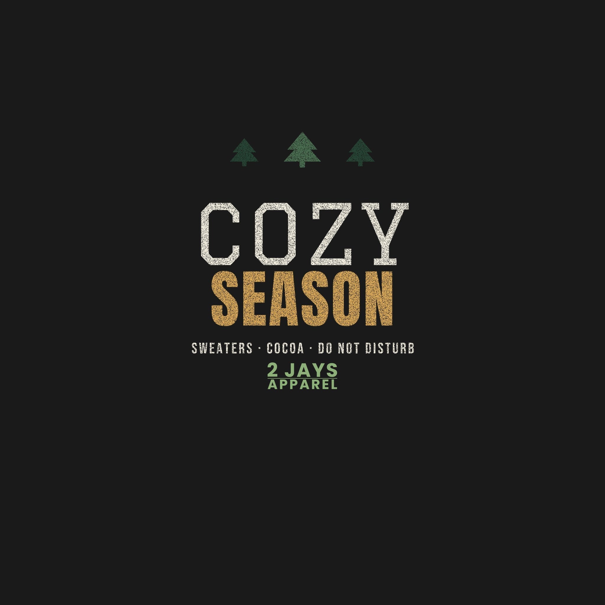 Cozy Season Christmas Shirt | Sweaters Cocoa Winter Tee