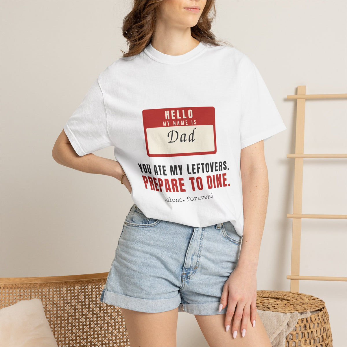 Hello My Name Is Dad Funny Shirt | You Ate My Leftovers Prepare To Dine