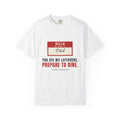 Hello My Name Is Dad Funny Shirt | You Ate My Leftovers Prepare To Dine