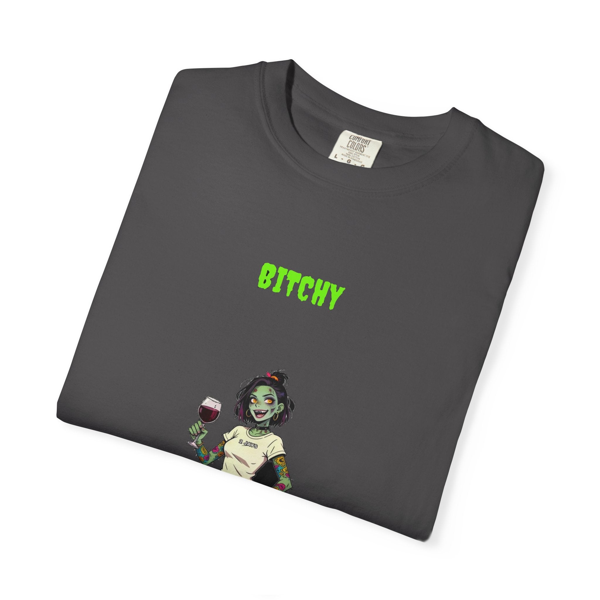 🧟 Bitchy — "wine 'til I'm undead"