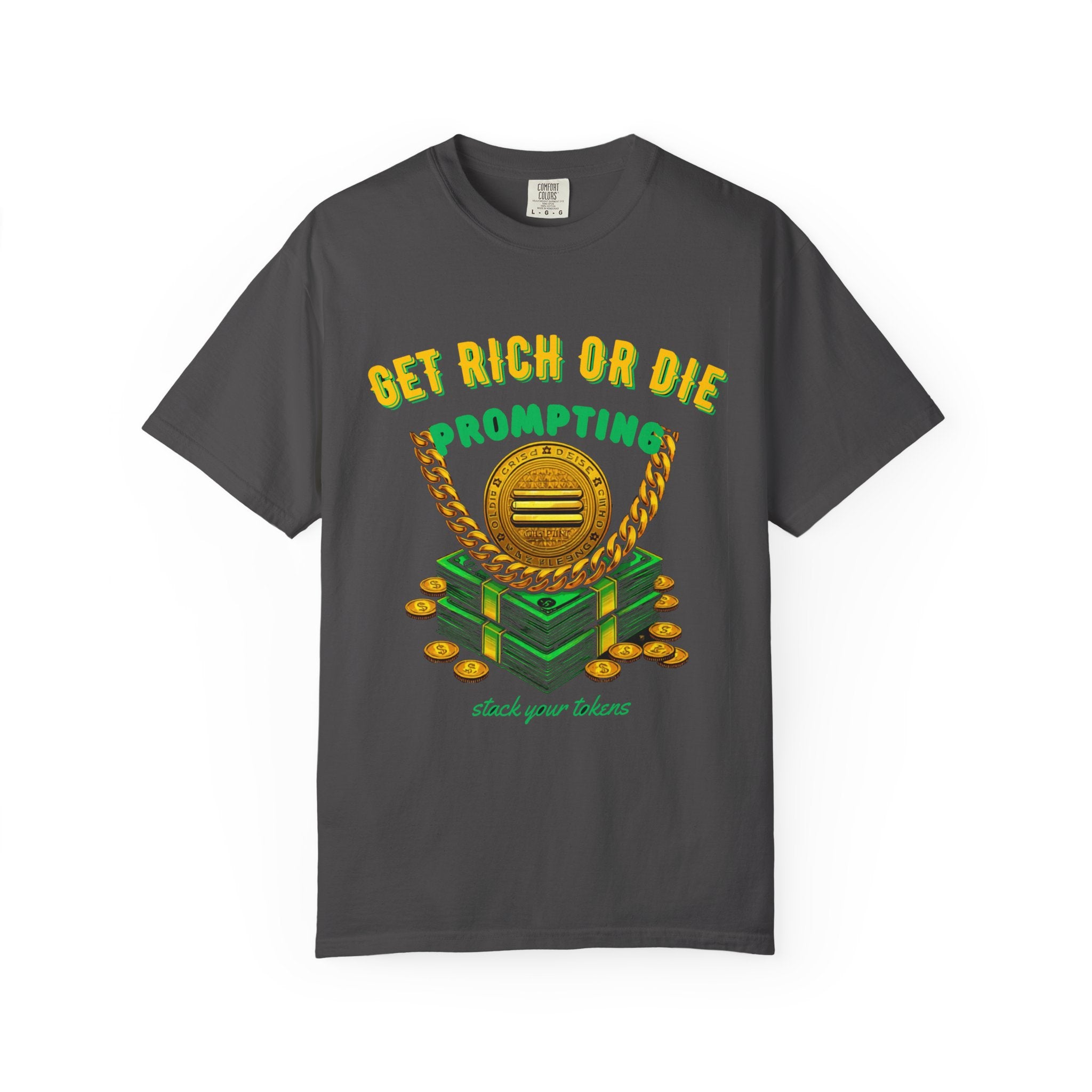 Get Rich Or Die Prompting