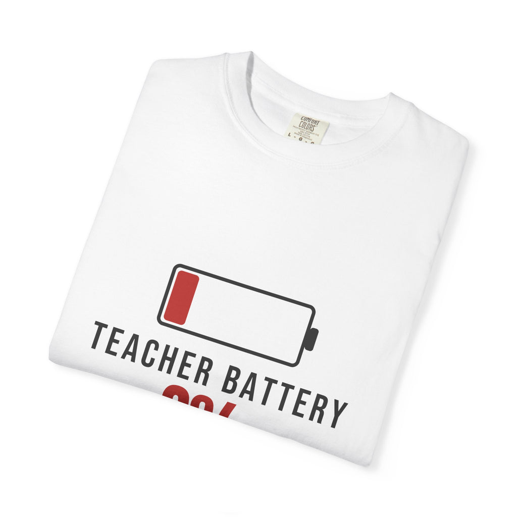 Teacher Battery Funny T-Shirt | Soft Unisex Tee | Sarcastic Gift