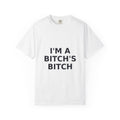 I'm a Bitch's Bitch
