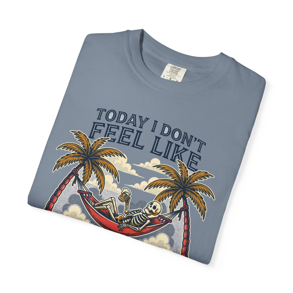 Today I Don't Feel Like Doing Anything Except My Wife - Funny Tee (18+)