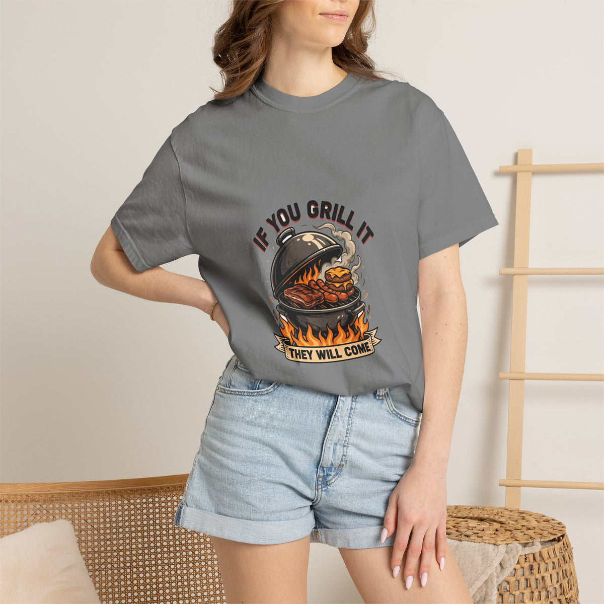 If You Grill It They Will Come — Funny BBQ Cookout Tee