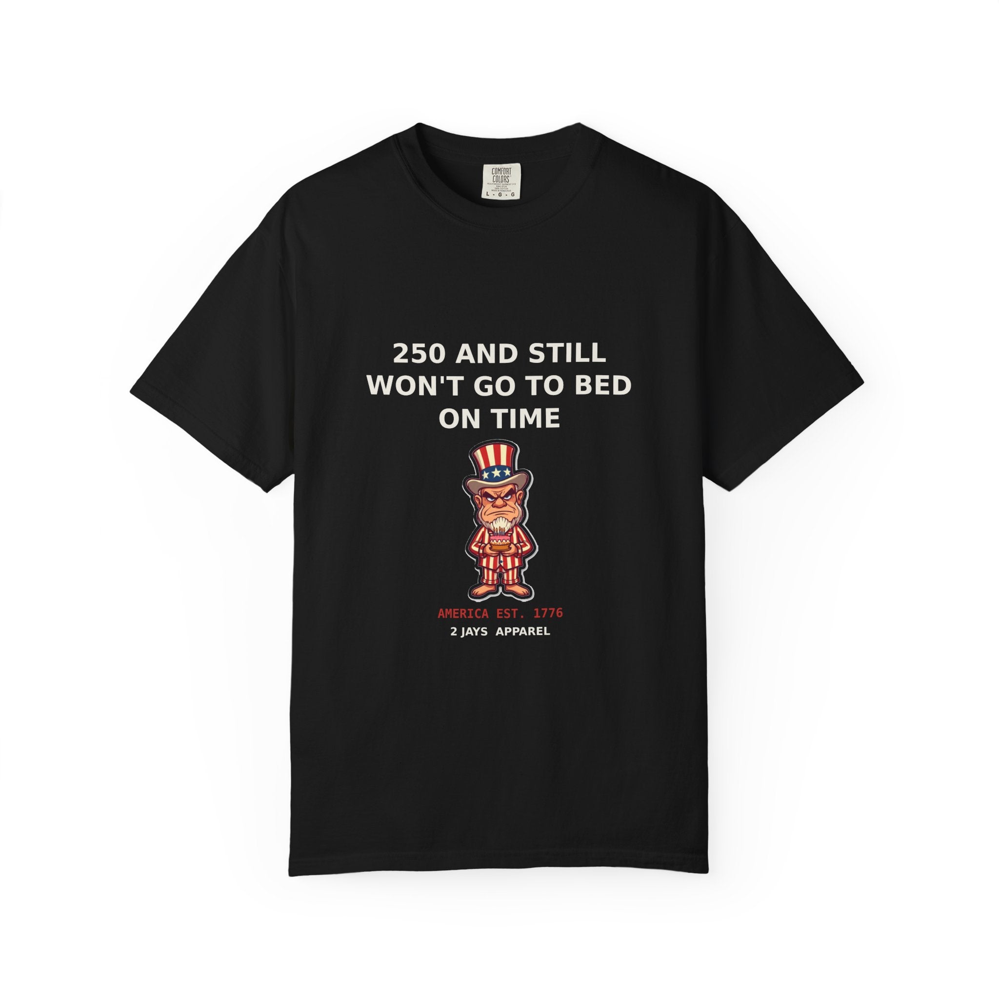 Two Hundred And Old — Funny USA 250th Tee