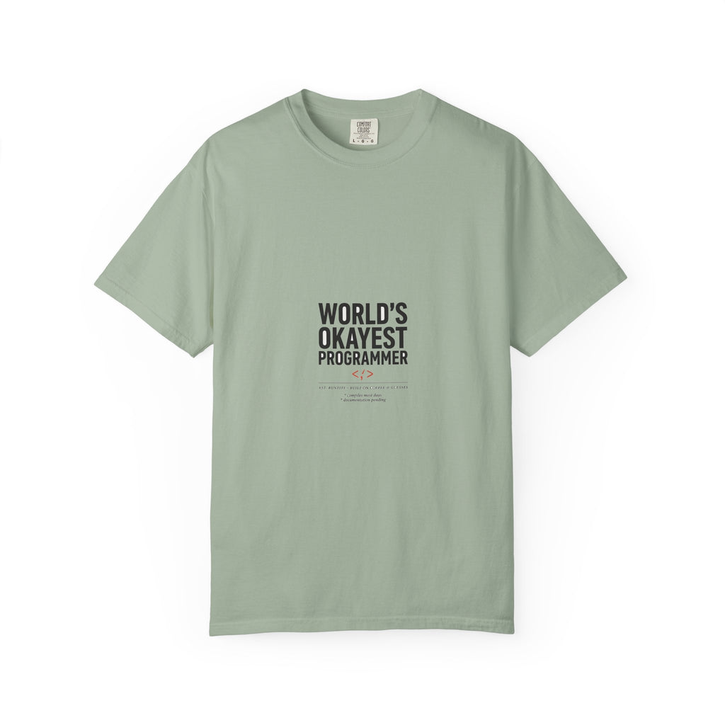 World's Okayest Programmer — Dev Humor Tee