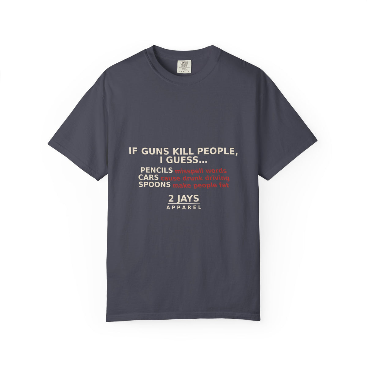 If Guns Kill People, I Guess... — Funny 2A Gun Rights T-Shirt