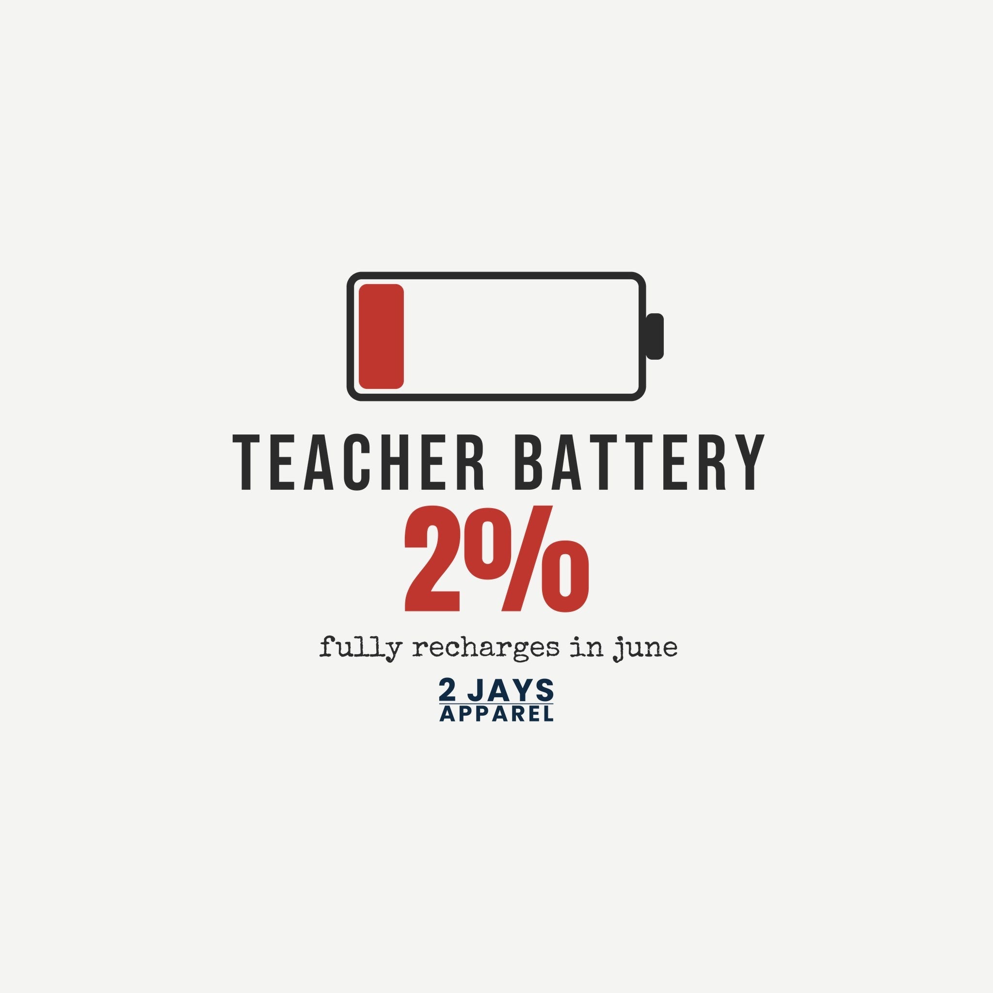 Teacher Battery Funny T-Shirt | Soft Unisex Tee | Sarcastic Gift