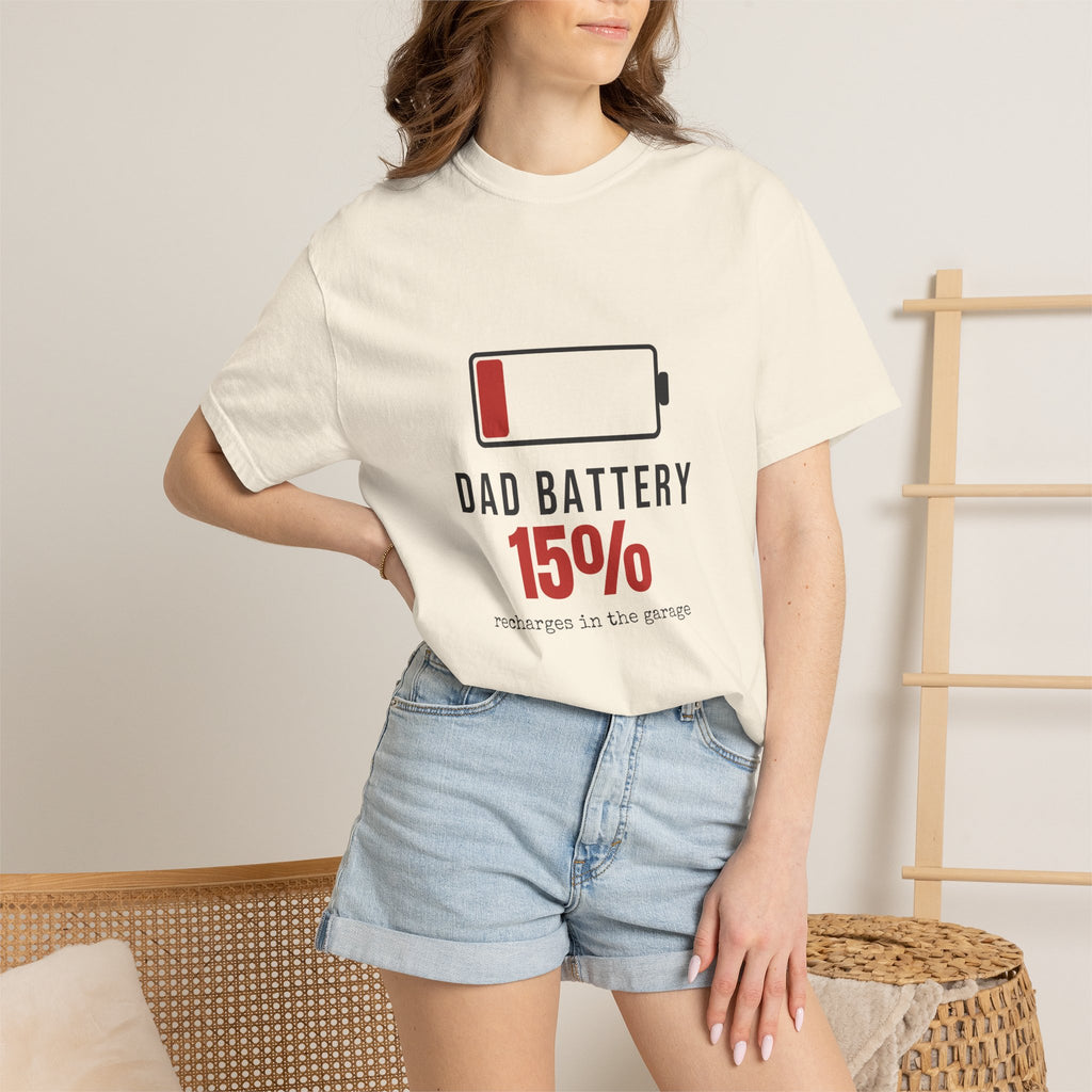 Dad Battery Funny T-Shirt | Soft Unisex Tee | Sarcastic Gift