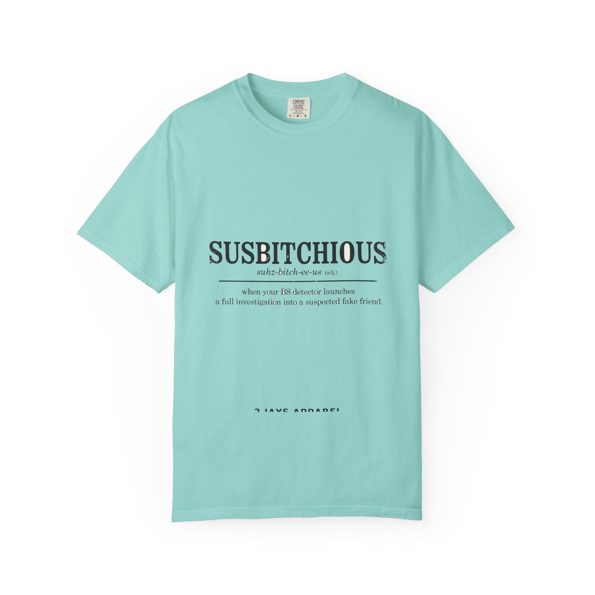Susbitchious Definition - Funny Adult Humor Tee (18+)