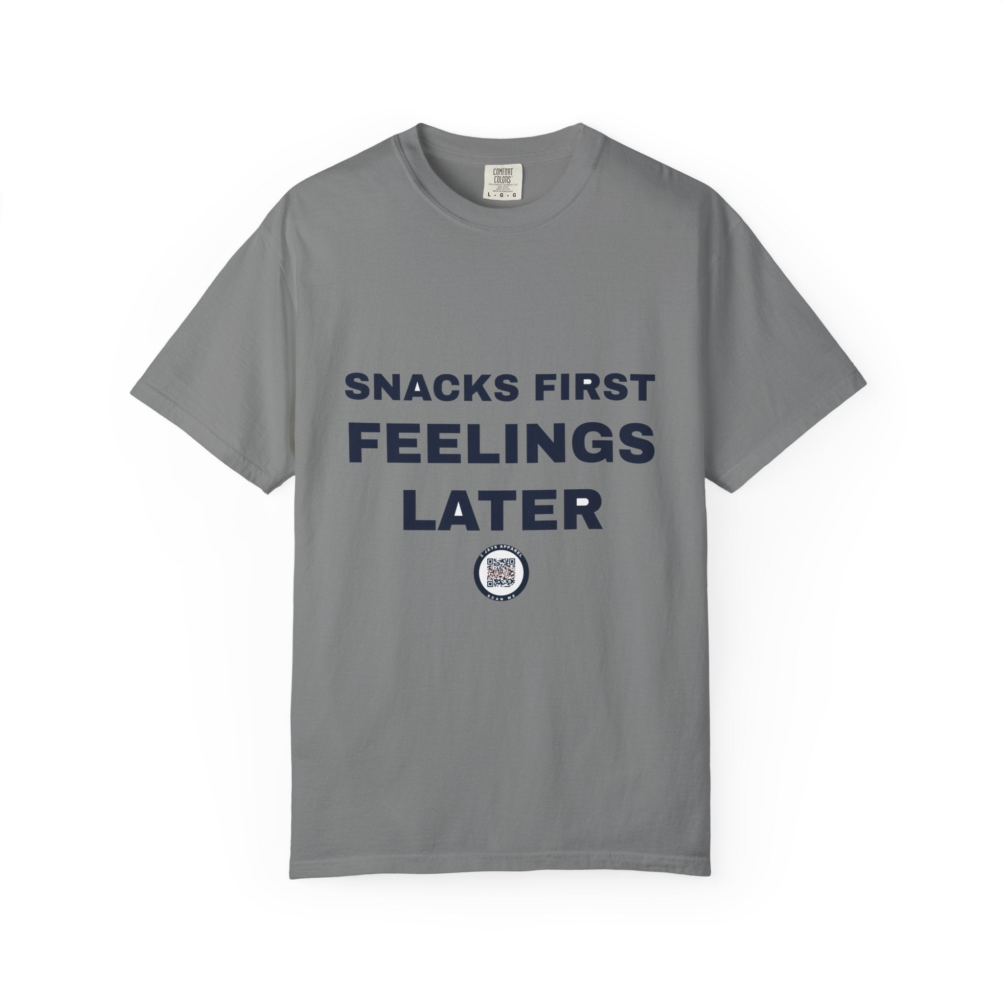 Snacks First Feelings Later