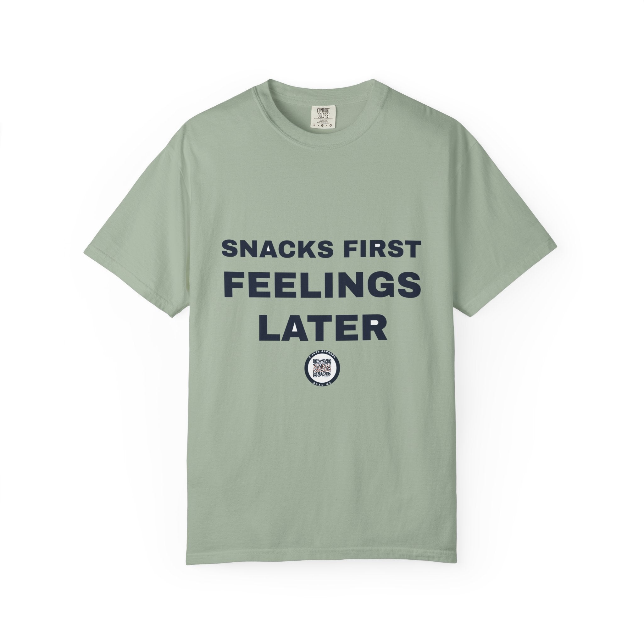 Snacks First Feelings Later