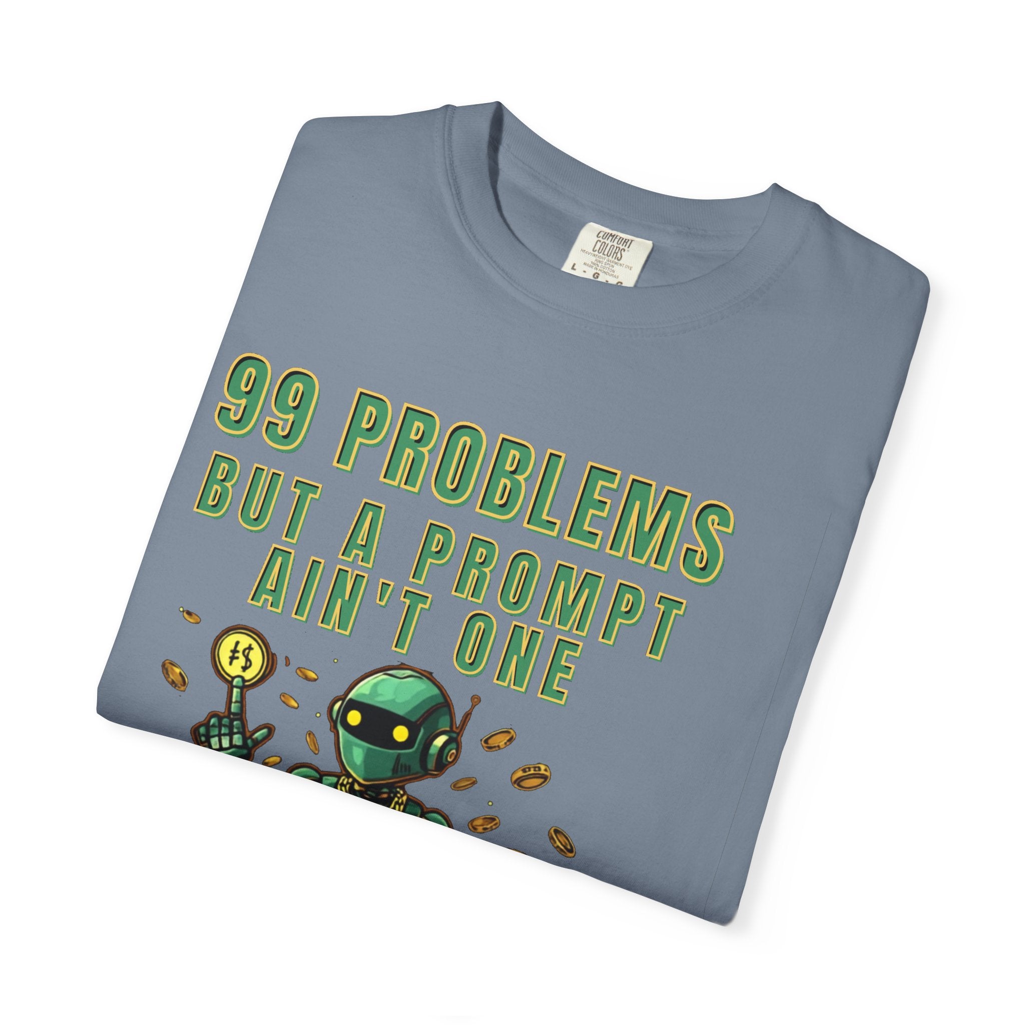 99 Problems But A Prompt Ain't One