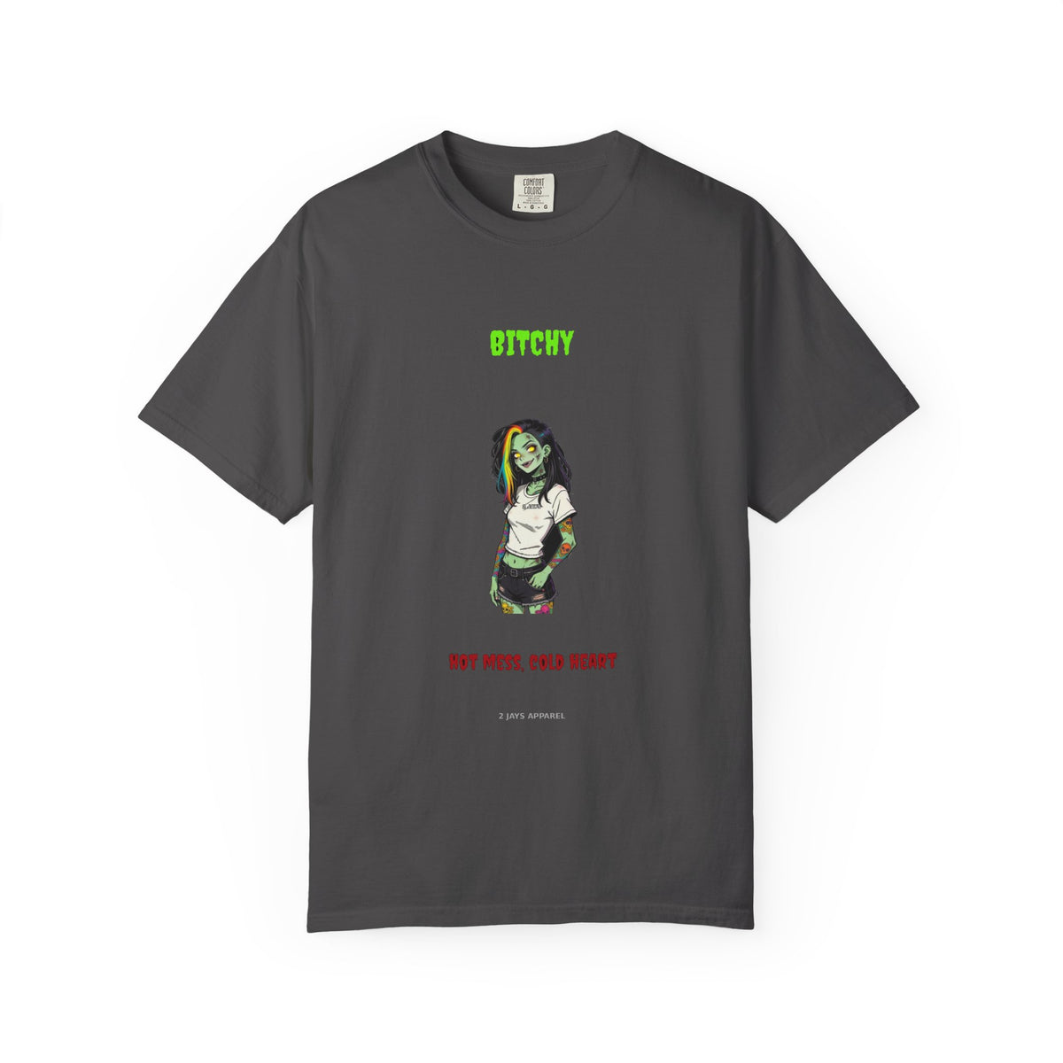 🧟 Bitchy — "hot mess, cold heart"
