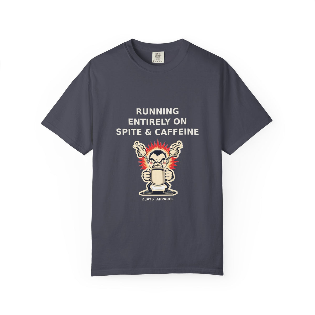 Powered By Spite — Funny Sarcastic Tee