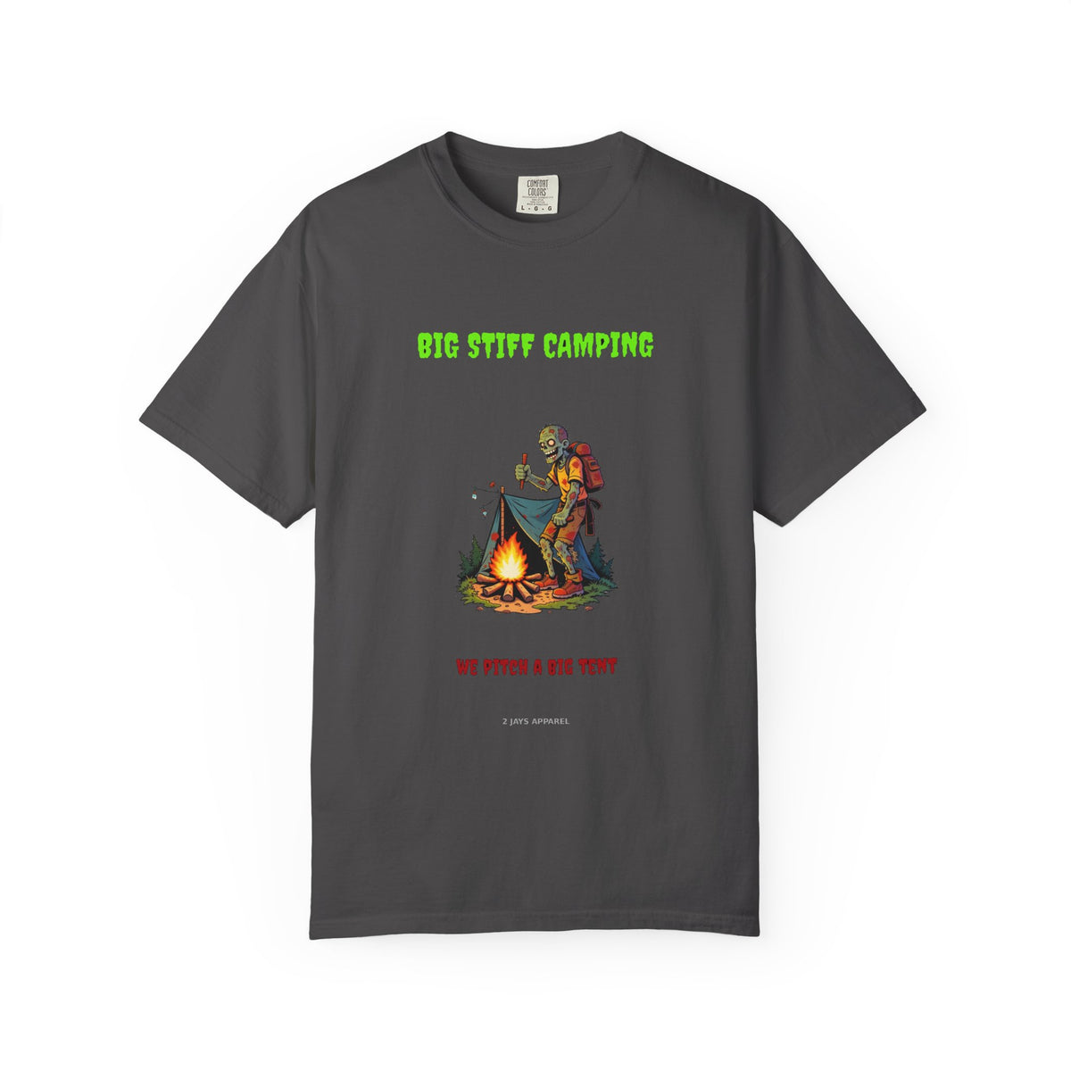🧟 Big Stiff CAMPING — "we pitch a big tent"