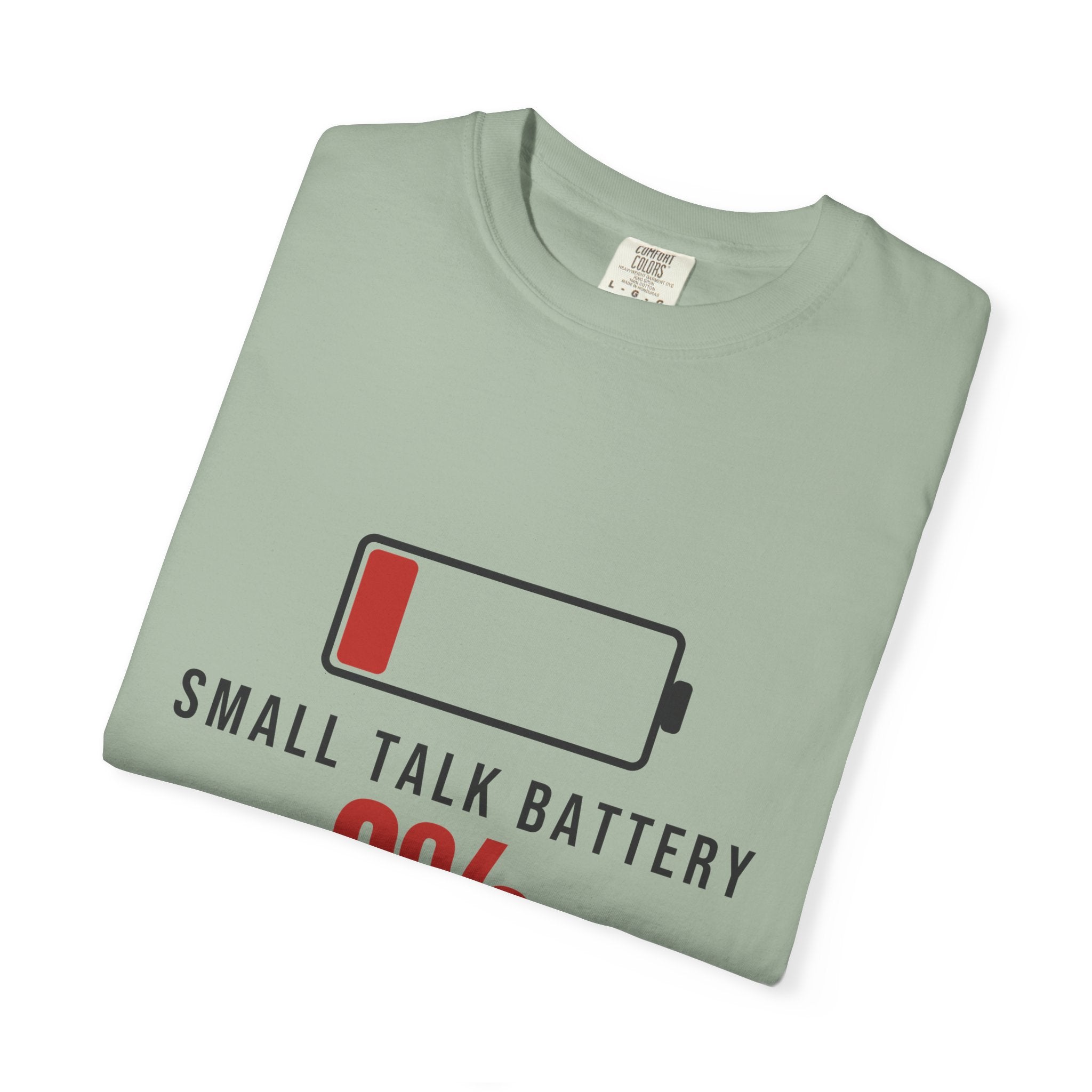 Small Talk Battery Funny T-Shirt | Soft Unisex Tee | Sarcastic Gift