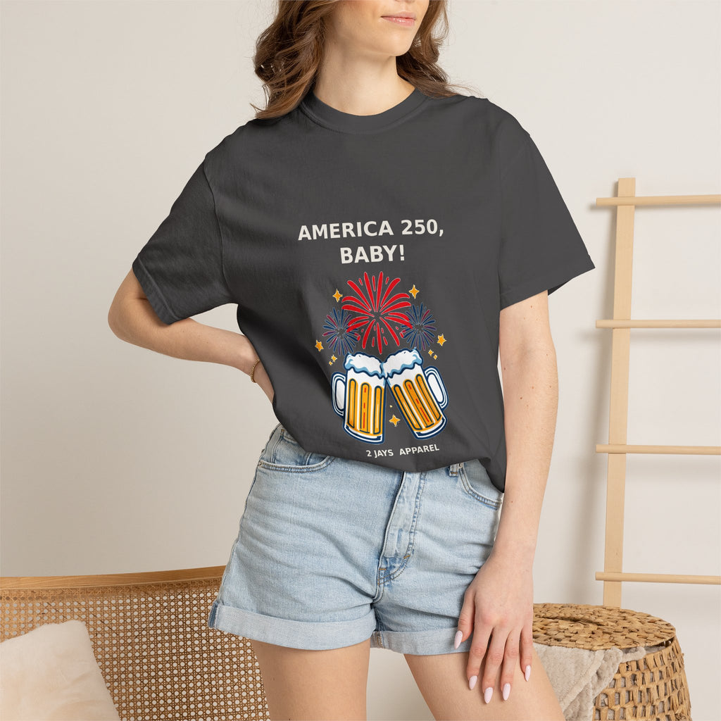 America 250 Baby — Funny 4th of July USA Tee