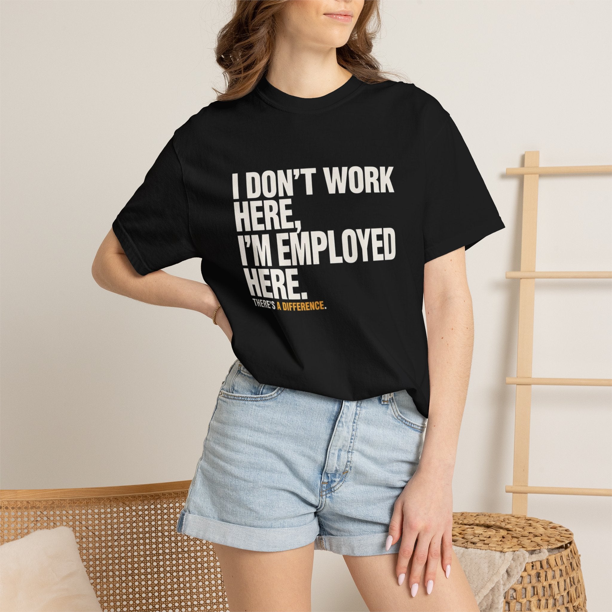 I Don't Work Here, I'm Employed Here