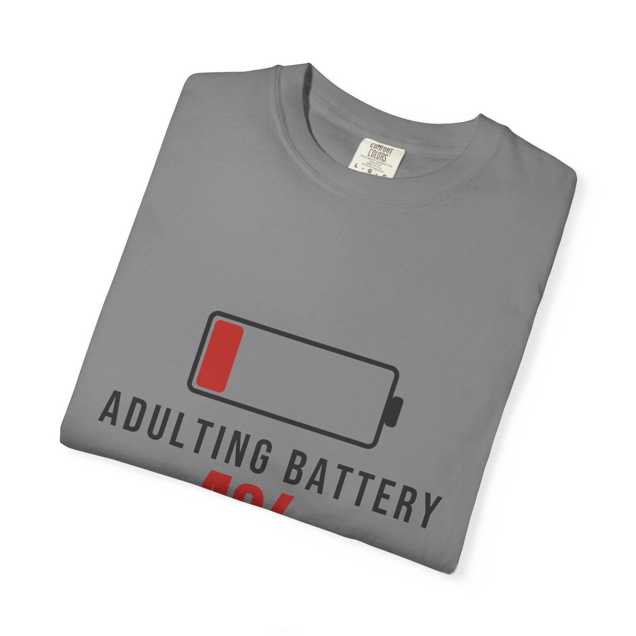 Adulting Battery Funny T-Shirt | Soft Unisex Tee | Sarcastic Gift
