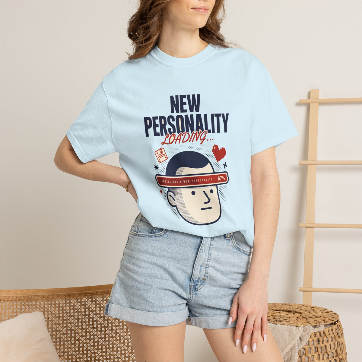 New Personality Loading — Funny Sarcastic Tee