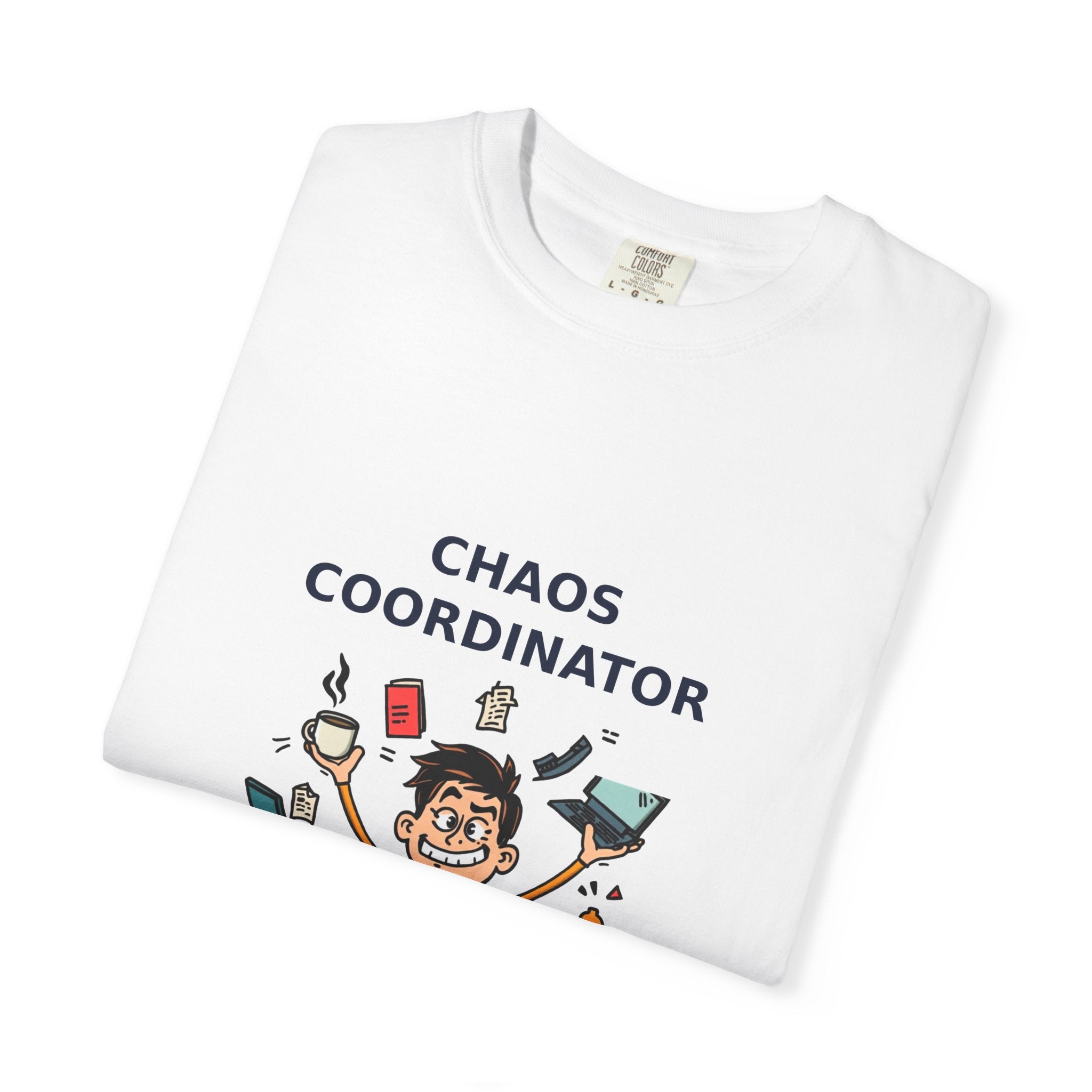 Chaos Coordinator — Funny Mom Dad Boss Tee