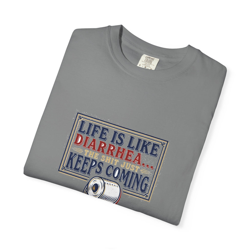 Life Is Like Diarrhea (18+)
