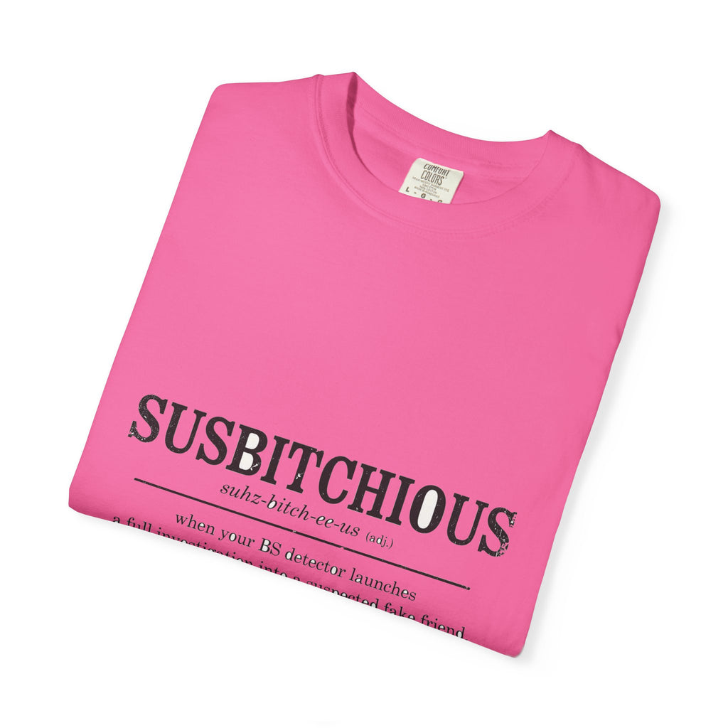 Susbitchious Definition - Funny Adult Humor Tee (18+)
