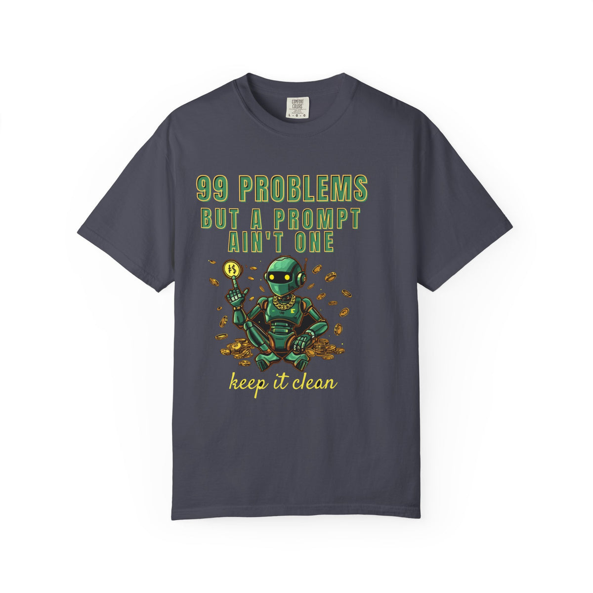 99 Problems But A Prompt Ain't One