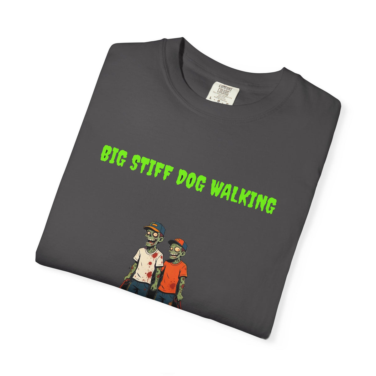 🧟 Big Stiff DOG WALKING — "we never come back the same"