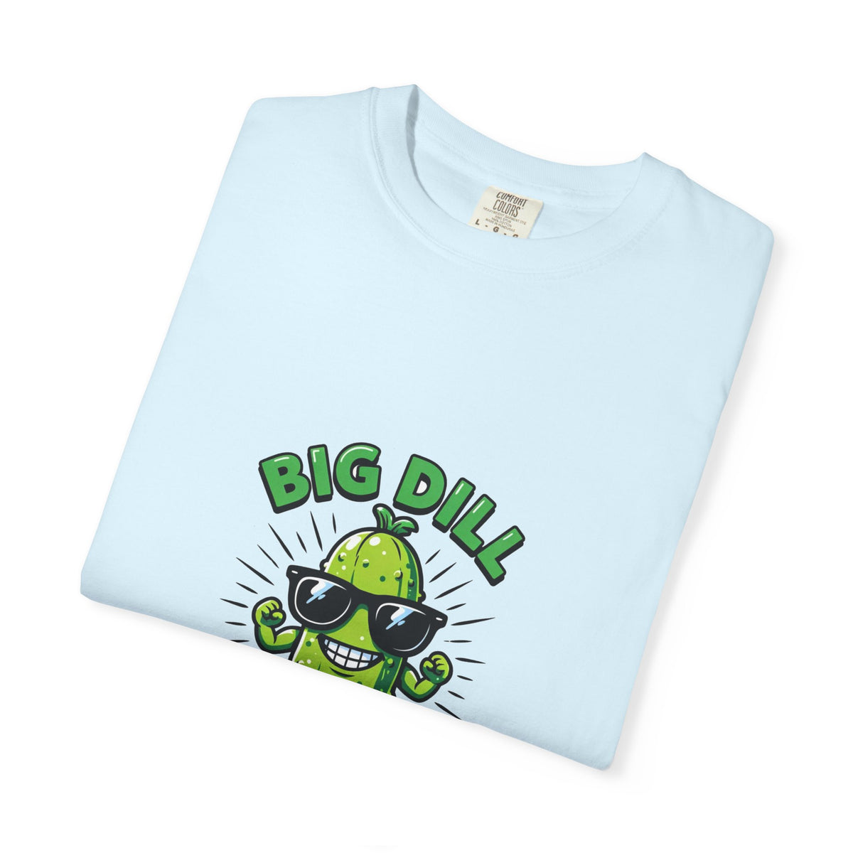 Big Dill Energy — Funny Sunglasses Pickle Tee