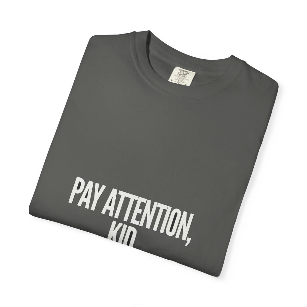 Pay Attention Kid / Can't Afford To (combo)