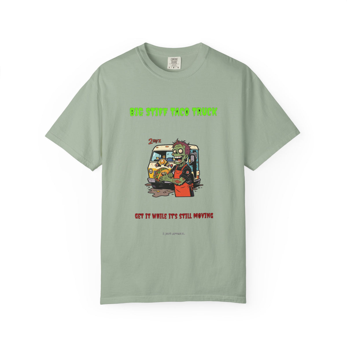 🧟 Big Stiff TACO TRUCK — "get it while it's still moving"