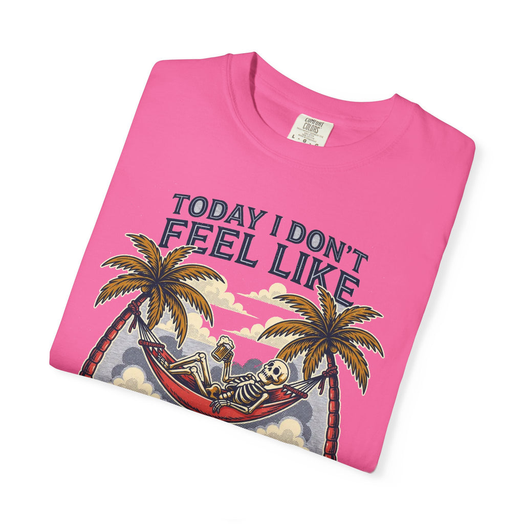 Today I Don't Feel Like Doing Anything Except My Wife - Funny Tee (18+)