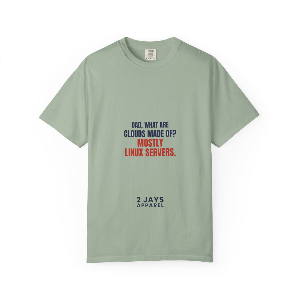 Dad What Are Clouds Made Of - Mostly Linux