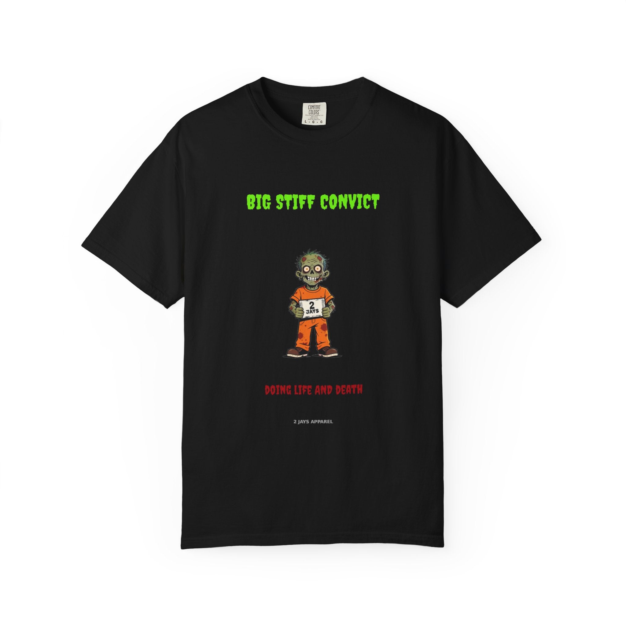 🧟 Big Stiff CONVICT — "doing life AND death"