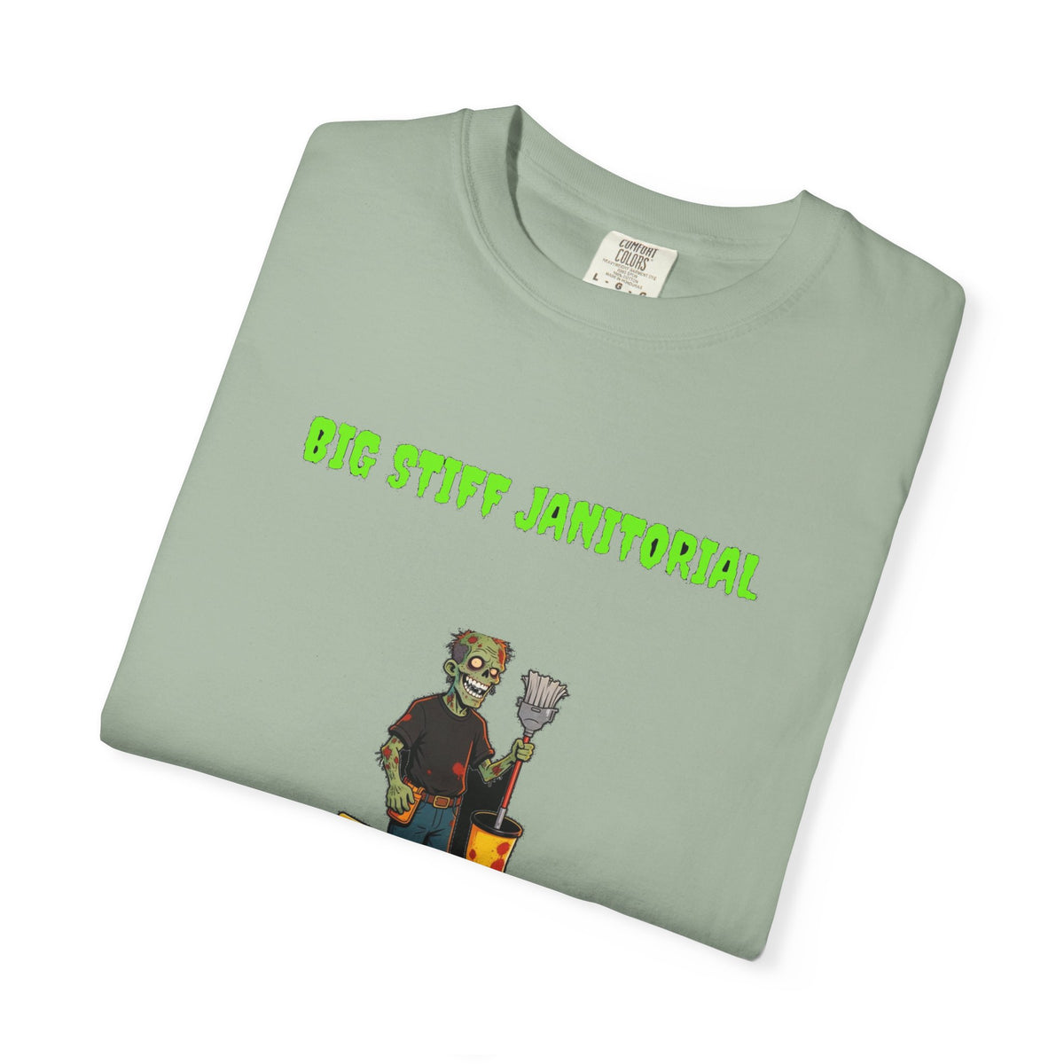 🧟 Big Stiff JANITORIAL — "we clean up the dead messes"