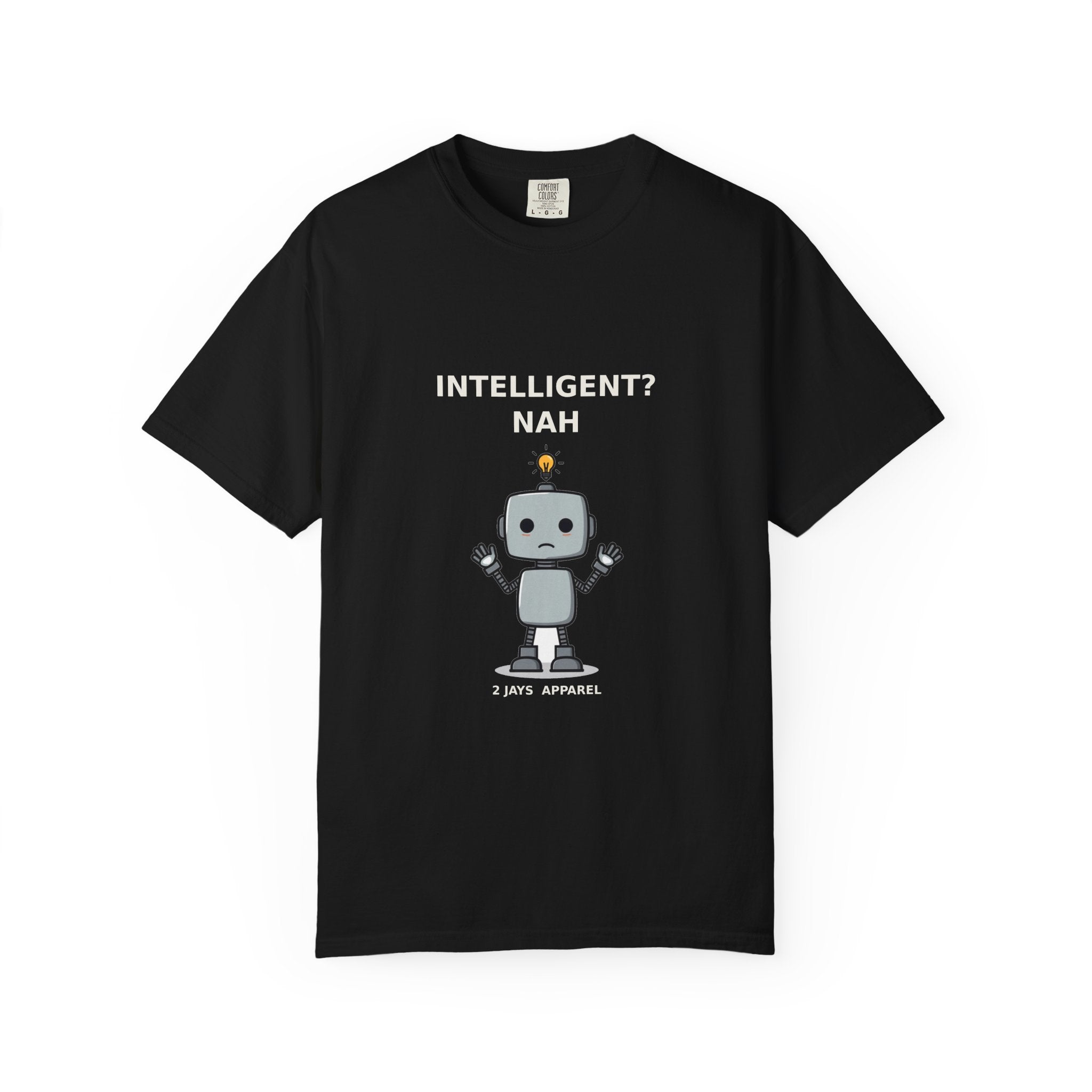 Artificial Intelligence? Nah — Funny AI Tee