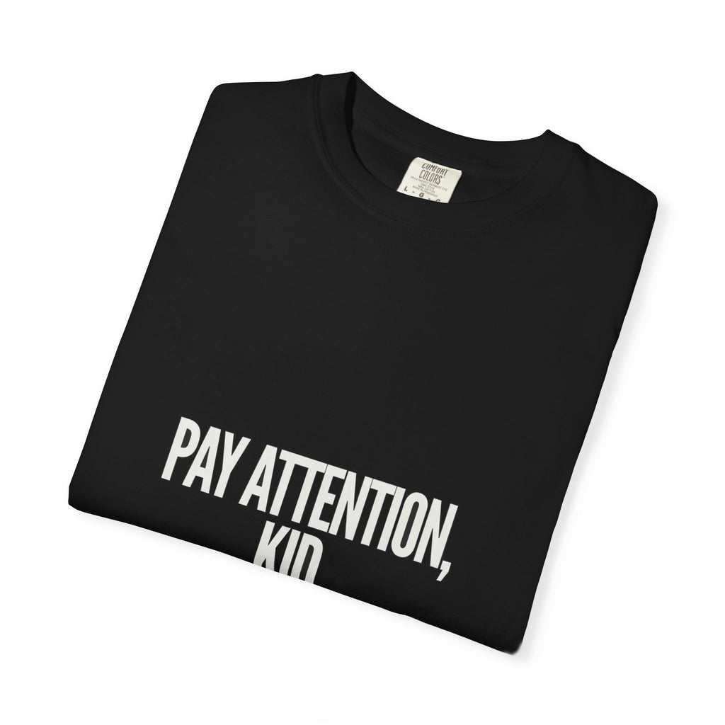 Pay Attention Kid / Can't Afford To (combo)