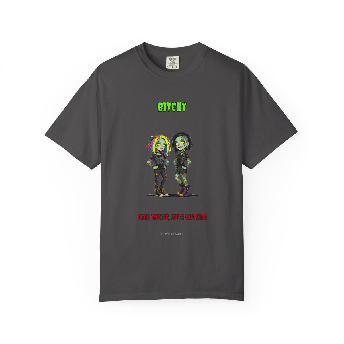Bitchy — Zombie Tee