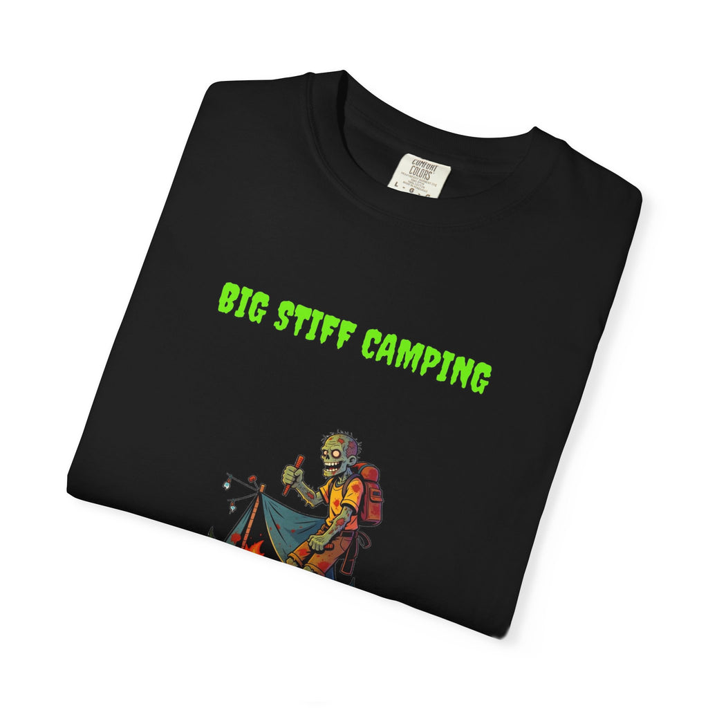 🧟 Big Stiff CAMPING — "we pitch a big tent"