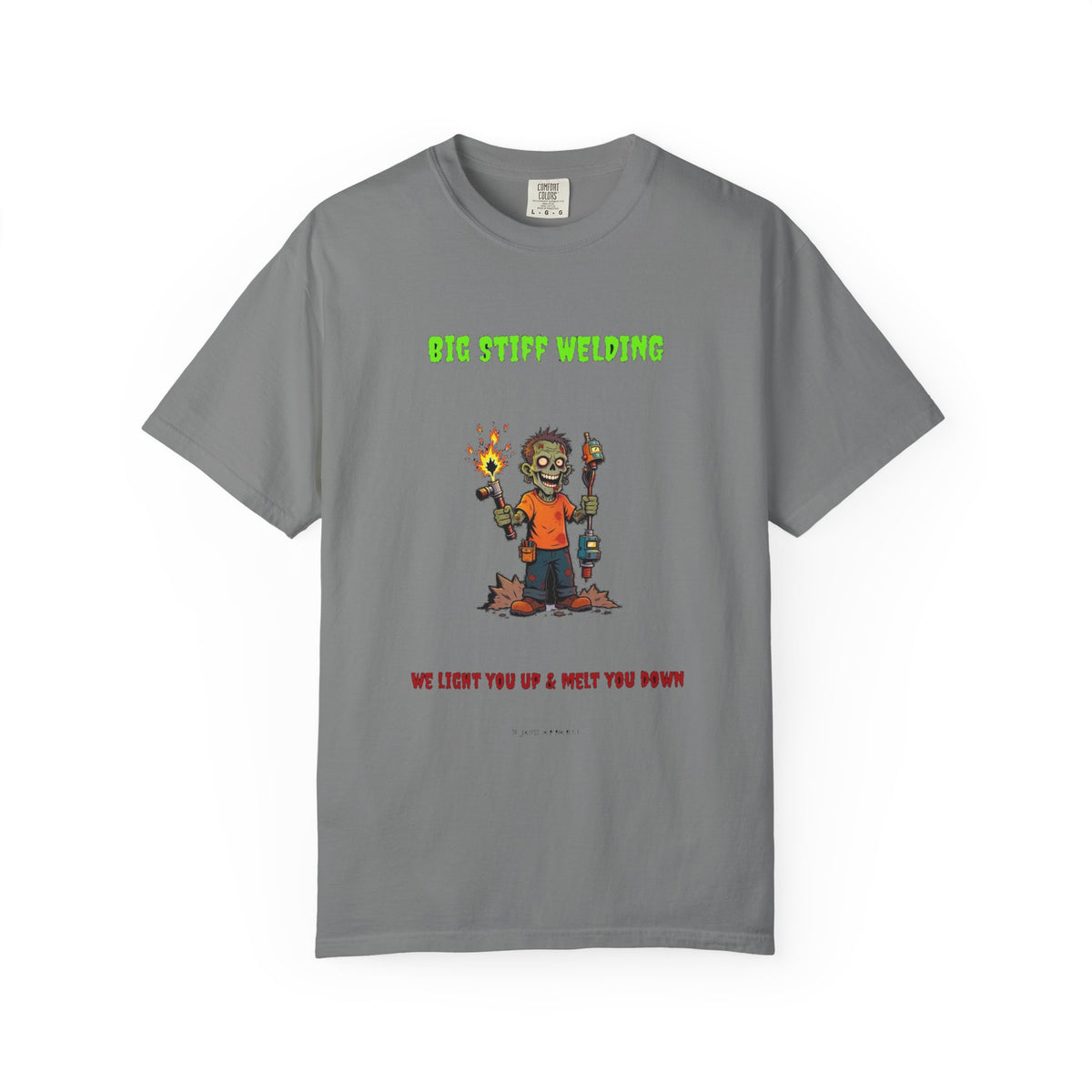 🧟 Big Stiff WELDING — "we light you up & melt you down"