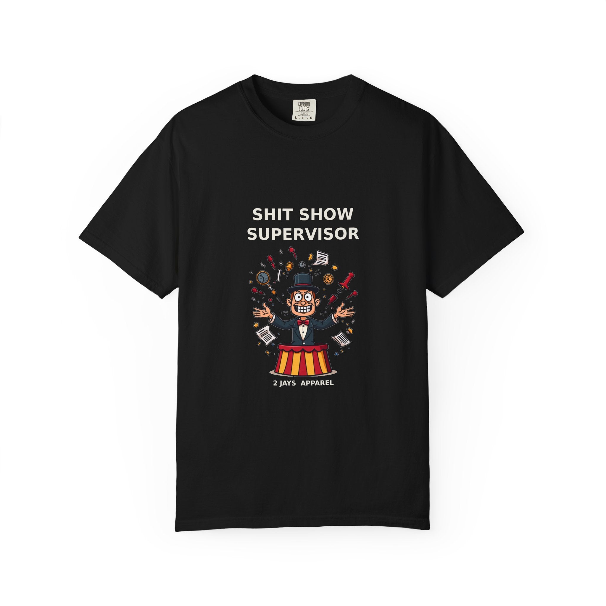 Shit Show Supervisor — Funny Boss Tee (18+)