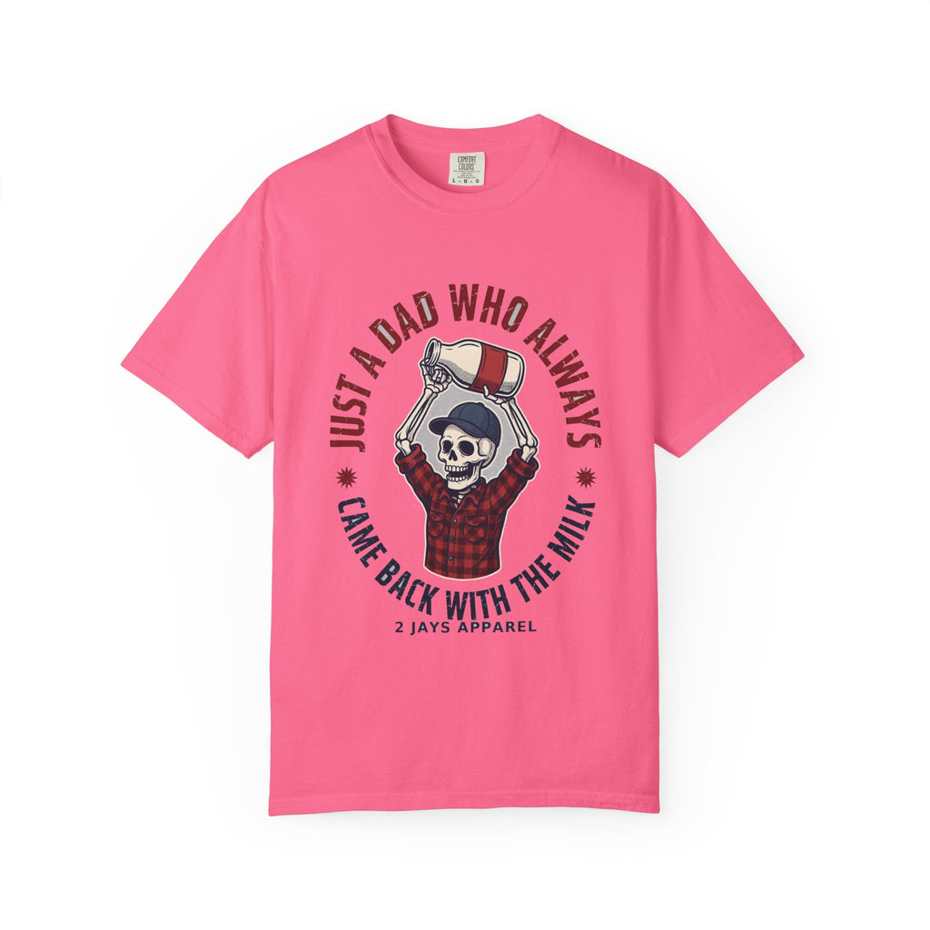 Just A Dad Who Always Came Back With The Milk - Funny Skeleton Dad Tee