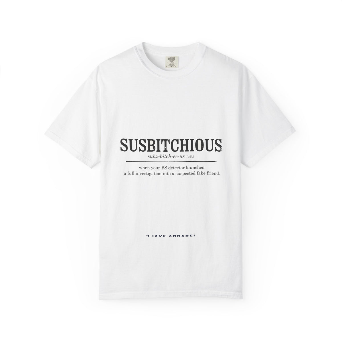 Susbitchious Definition - Funny Adult Humor Tee (18+)