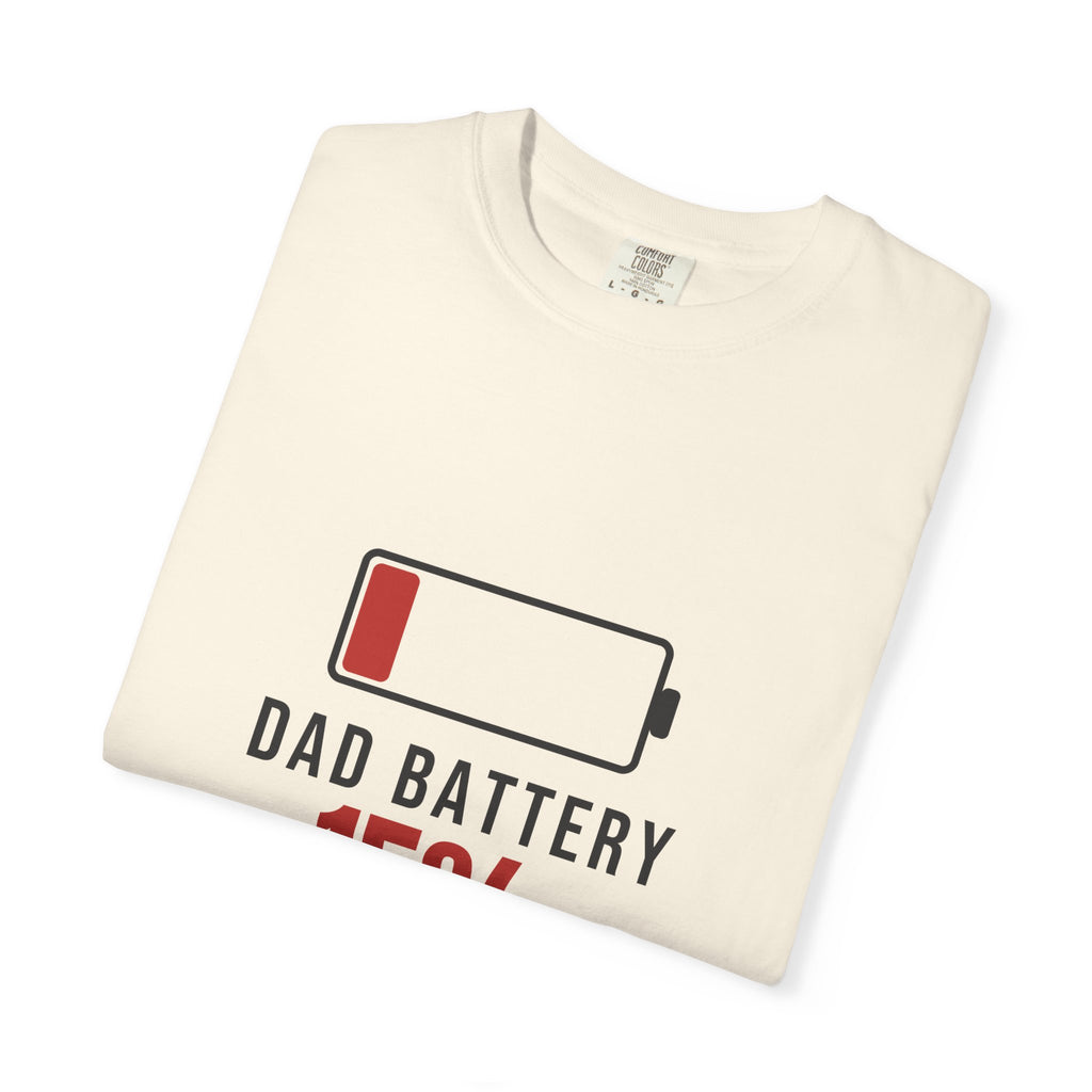 Dad Battery — Funny Dad Tee